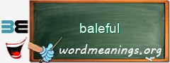 WordMeaning blackboard for baleful